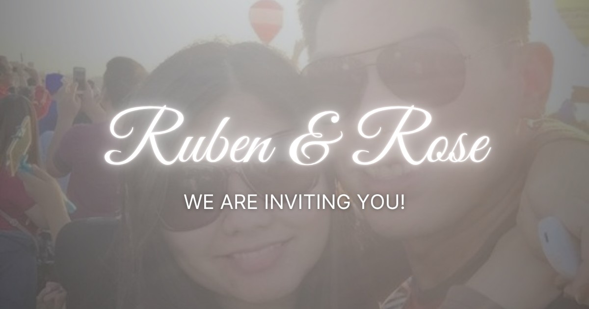 Ruben & Rose - We are inviting you | July 20, 2025